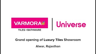 Varmoras Universe Showroom at Alwar Rajasthan [upl. by Kumler]