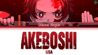 Demon Slayer Mugen Train Opening Full Akeboshi Lyrics [upl. by Nirmak]