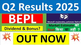 BEPL Q2 results 2025  Bhansali Engineering results today  BEPL Share News  BEPL Share latest news [upl. by Katharyn]