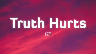 Lizzo  Truth Hurts Lyrics [upl. by Dihaz]