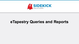 eTapestry Queries and Reports What They Are and How To Use Them [upl. by Maccarthy413]