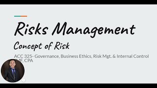 Risk ManagementConcept of Risk [upl. by Pulsifer]