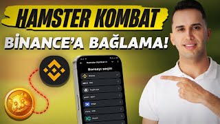 Hamster Kombat Binance Bağlama  Para Çekme İşlemleri  SINIRLI SÜRE [upl. by Yecad]