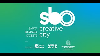 2022 • Santa Bárbara d’Oeste Creative City [upl. by Coffin]