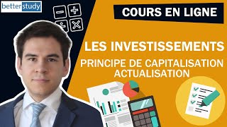 MÉTHODOLOGIE  LES INVESTISSEMENTS  Principe de CAPITALISATION [upl. by Abehsat]