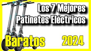 🛴🔥 7 MEJORES Patinetes Eléctricos BARATOS Amazon 2024✅CalidadPrecio Scooters Buenos y Potentes [upl. by Rexanna]