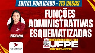 UFPE  Funções Administrativas Esquematizada  Mini curso [upl. by Onirotciv56]