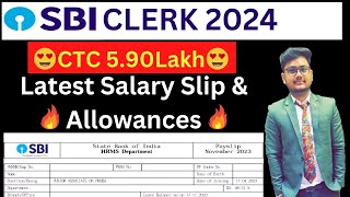 SBI Clerk Latest Salary Slip  SBI Clerk Salary 2024 New JoineeSBI Clerk Salary Perks amp Allowances [upl. by Divd]