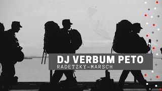 RadetzkyMarsch  DJ Verbum Peto Hardstyle Techno REMIX [upl. by Thalia]