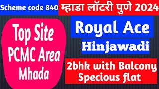 Royal Ace wakad  Mhada lottery Pune 2024  scheme code 840  2bhk with balcony  Top site [upl. by Blayne]