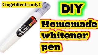 Homemade whitener penHow to make whitener at homeDiy whitener penDiy correction penCorrection [upl. by Annoyt391]