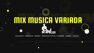 Mix musica variada 2024  DJ Marco Open vallenato merengue perreo regueton cumbia chichahouse [upl. by Chic674]