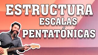 Escalas pentatónicas explicación de su estructura de tonos y semitonos [upl. by Cordeelia]