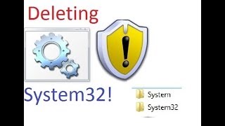 Deleting System32 and System [upl. by Gar]