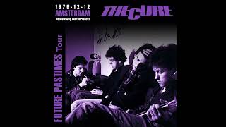 A2The CureAccuracyLive In Amsterdam MelkwegNetherlands 12121979 [upl. by Odarnoc]