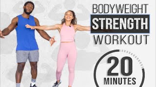 20 Minute Full Body Strength Workout No Equipment [upl. by Aihsram]