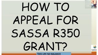 How To Appeal For SASSA SRD R350 Grant Decline  Check Appeal Status for SASSA SRD R370 Grant [upl. by Nassi621]