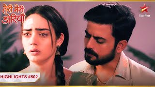 Sahiba nahi maanegi Daljit ki shart  Ep502  Highlights  Teri Meri Doriyaann  MonSun  7PM [upl. by Mussman]