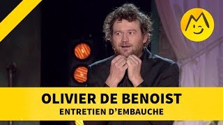 Olivier de Benoist  quotEntretien dembauchequot [upl. by Hardi]