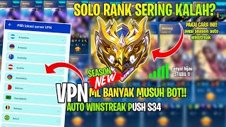 AWAL SEASON BANYAK MUSUH GAMPANG  CARA PUSH RANK MUSUH GAMPANG PAKAI VPN MOBILE LEGENDS AWAL S34 [upl. by Stavro]