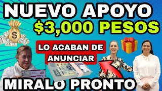 ⭐3000 MIL PESOS 🎁ATENCION PENSION BIENESTAR DE 60 A 64 AÑOS PASA LA VOZ❗🎁 [upl. by Mathre]