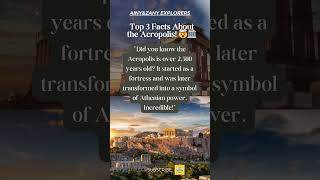 🏛️Top 3 Facts You Didn’t Know About the Acropolismindblown ainyzany AinyZany ainyzanyexplorers [upl. by Herminia670]