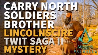 Carry North Soldiers brother Mystery Assassins Creed Valhalla The Twit Saga Part II Lincolnscire [upl. by Kaliski235]