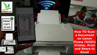 How To Scan a Document on Canon Pixma TS3351 Printer Print and Share to Email [upl. by Marlette610]