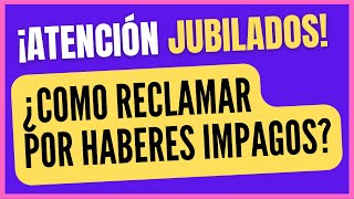 🛑 ANSES cobro Jubilados y Pensionados 👉 ¿Cómo hacer el reclamo en caso de que no me hayan pagado [upl. by Anitak]