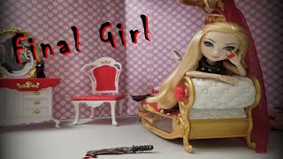 〖Ever After High Stop Motion ll Frights of Halloween〗 FINAL GIRL too pretty to die [upl. by Htrahddis]