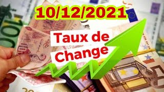 Prix deuro en algerie marché noir aujourdh 10 décembre 2021 Taux de change Cours dollars devise [upl. by Tacy917]