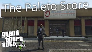 🔴 The Paleto Score  GTA 5 🔴 [upl. by Olotrab]