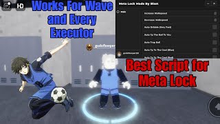 Best Script For Meta Lock Auto Goal Bring Ball and Much More Works for Every Executor MobilePC [upl. by Emmie359]