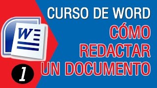 Como Redactar un Documento en Word │Curso de Word 2010201320162019 [upl. by Sartin]