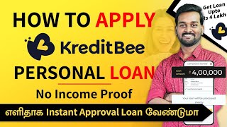 KreditBee Loan Apply Process in Tamil  How to Get Personal Loan From Kreditbee App  2023 [upl. by Atiuqihs]