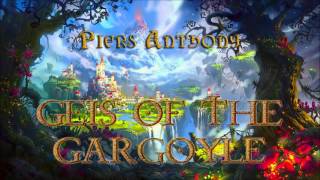 Piers Anthony Xanth 18 Geis of The Gargoyle Audiobook Full [upl. by Viridis]