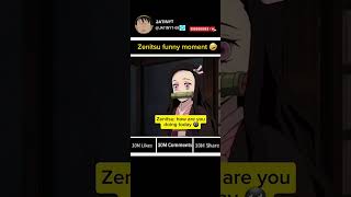 Zenitsu funny moment 🤣 edit demonslayer shortsviral zenitsuagatsuma [upl. by Weidar]