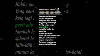 lirik lagu gara gara sebotol minuman lirik lagu liriklagu lirik viralshorts viral shorts [upl. by Corissa]