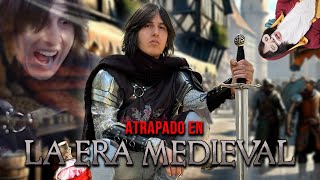 El día que QUEDÉ ATRAPADO EN LA ERA MEDIEVAL [upl. by Bandeen]