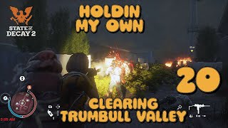 CLEARING TRUMBULL VALLEY HOLDIN MY OWN EPISODE 20 [upl. by Ayimat]