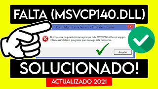 SOLUCIÓN  El Programa no puede iniciarse por que falta msvcp140dll  BIEN EXPLICADO 2021 [upl. by Renie]