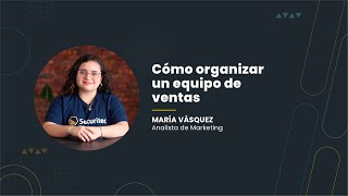 💪🏻 Cómo organizar un equipo de ventas para tener éxito  VB [upl. by Hayyikaz]