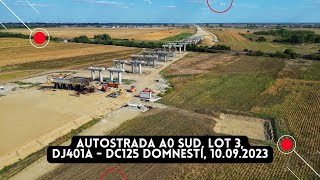 Autostrada A0 Sud Lot 3 Tronson DJ401A  DC125 Domnesti  Aktor  10092023 autostrada a0 lot3 [upl. by Aiem]