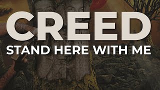 Creed  Stand Here With Me Official Audio [upl. by Riatsala760]