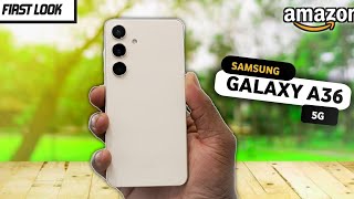 Samsung Galaxy A36 5G  FIRST LOOK  Specification  Price In India amp Launch [upl. by Edik509]