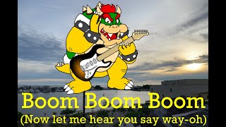 Boom Boom Boom Now let me hear you say wayoh [upl. by Enohsal]