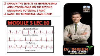 EFFECTS OF HYPERKALEMIA AND HYPOKALEMIA ON  RMP NAME THE MEMBRANE STABLILIZERS [upl. by Rind351]