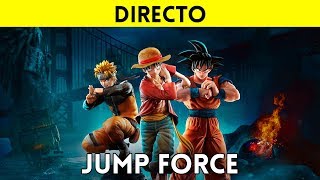 STREAMING español JUMP FORCE PS4 XONE PC El espectacular ALLSTAR del MANGA y el ANIME [upl. by Gannie37]