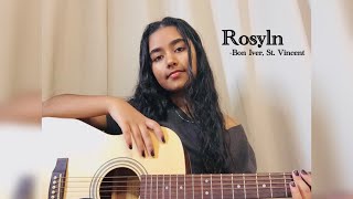 Roslyn Bon Iver amp St Vincent cover  Roh [upl. by Anas105]