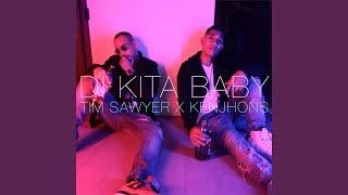 Di Kita Baby feat Tim Sawyer [upl. by Xel]